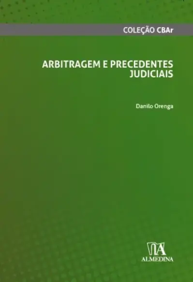 Arbitragem e precedentes judiciais