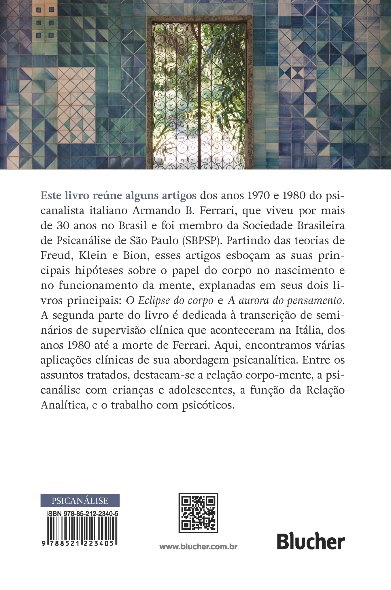 Armando B. Ferrari: Textos teóricos e seminários clínicos Armando B. Ferrari Quarta Capa