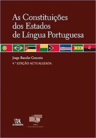 As Constituições dos Estados de língua portuguesa