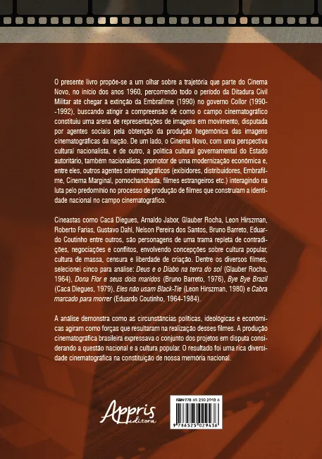 As imagens da nação: cinema, cultura, política e história no Brasil (1960-1990) As imagens da nação Quarta Capa