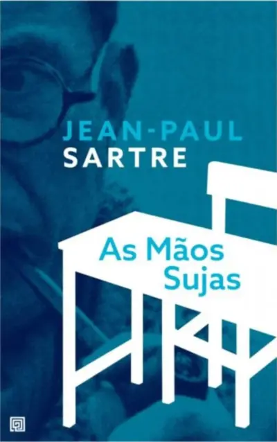 As mãos sujas