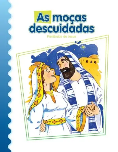 As moças descuidadas