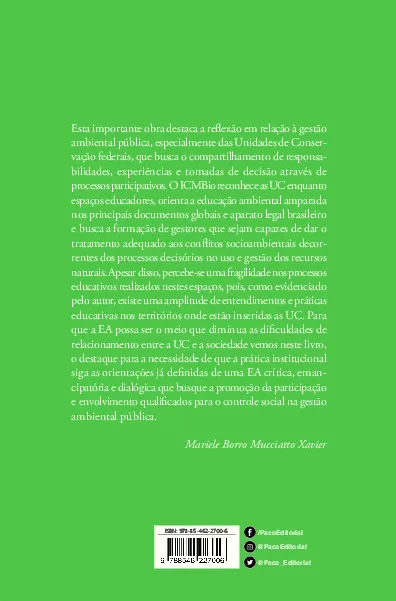 As territorialidades da educação ambiental no sistema federal de unidades de conservação da natureza: As territorialidades da educação ambiental no sistema federal de unidades de conservação da natureza Quarta Capa