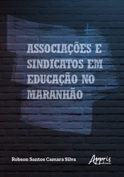 Associações e sindicatos em educação no Maranhão