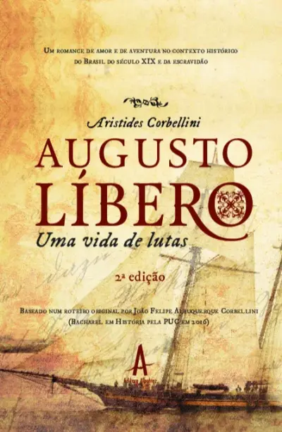 Augusto Líbero : uma vida de lutas
