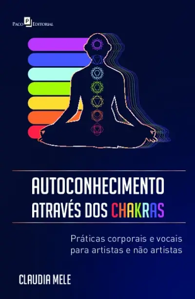 Autoconhecimento através dos Chakras