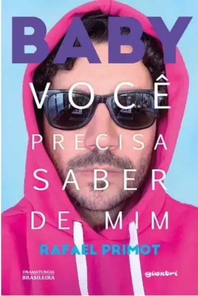 Baby, você precisa saber de mim