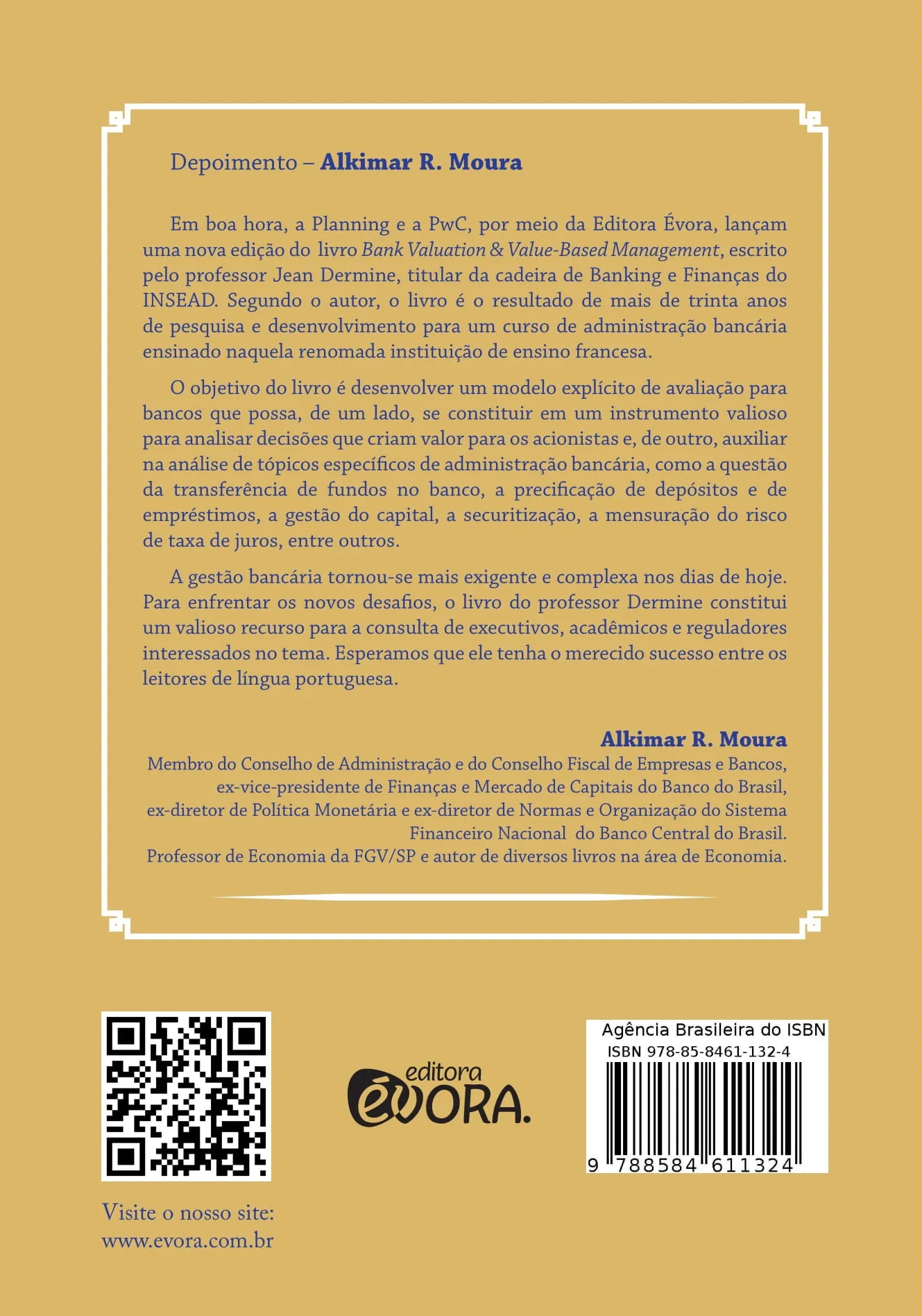 Bank valuation and value-based management: precificação de depósitos e de empréstimos, avaliação de desempenho e gerenciamento de riscos Bank valuation and value-based management Quarta Capa