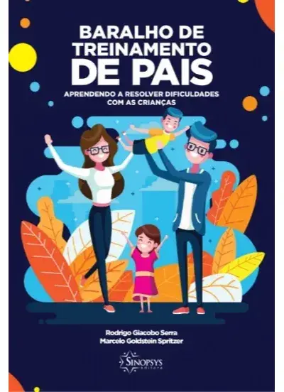 Baralho de treinamento de pais: aprendendo a resolver dificuldades com as crianças