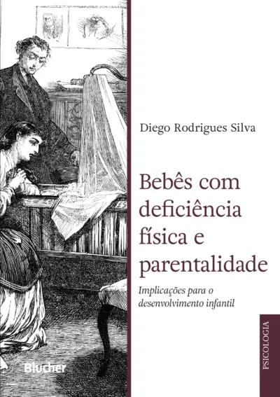 Bebês com deficiência física e parentalidade