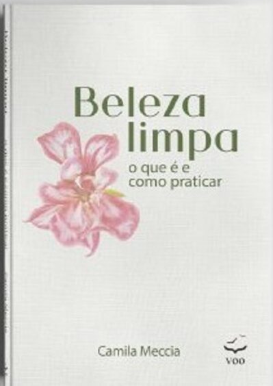 Beleza Limpa: O que é e como praticar