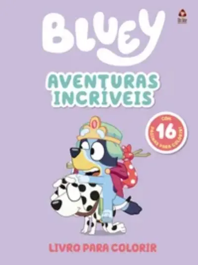 Bluey - Livro para colorir - Aventuras Incríveis