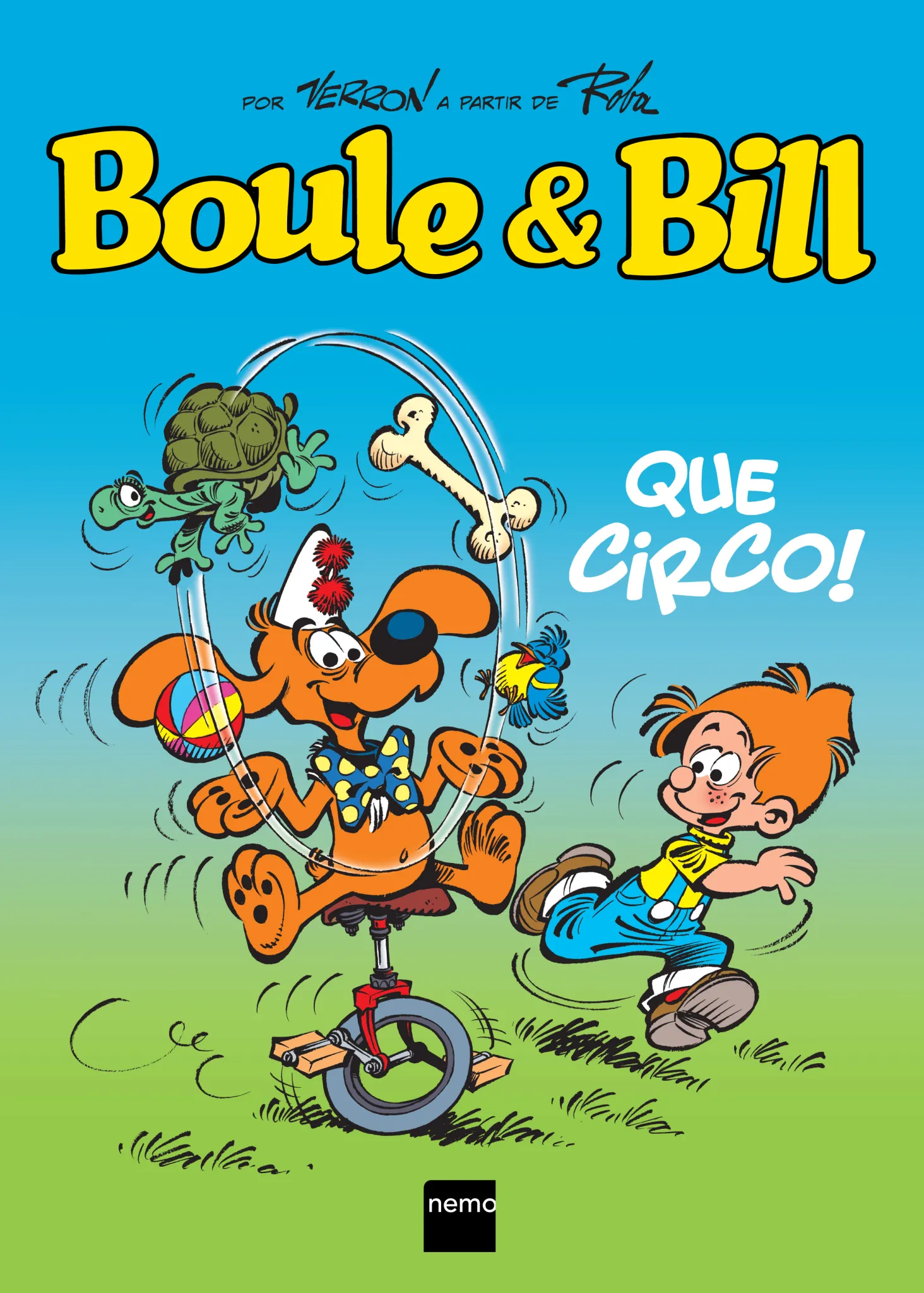 Boule e Bill: Que circo! Boule e Bill: Que circo!