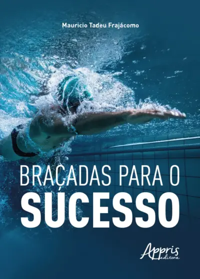 Braçadas para o sucesso
