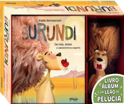 Burundi: de reis, leões e cabelereiros experts (pelúcia)