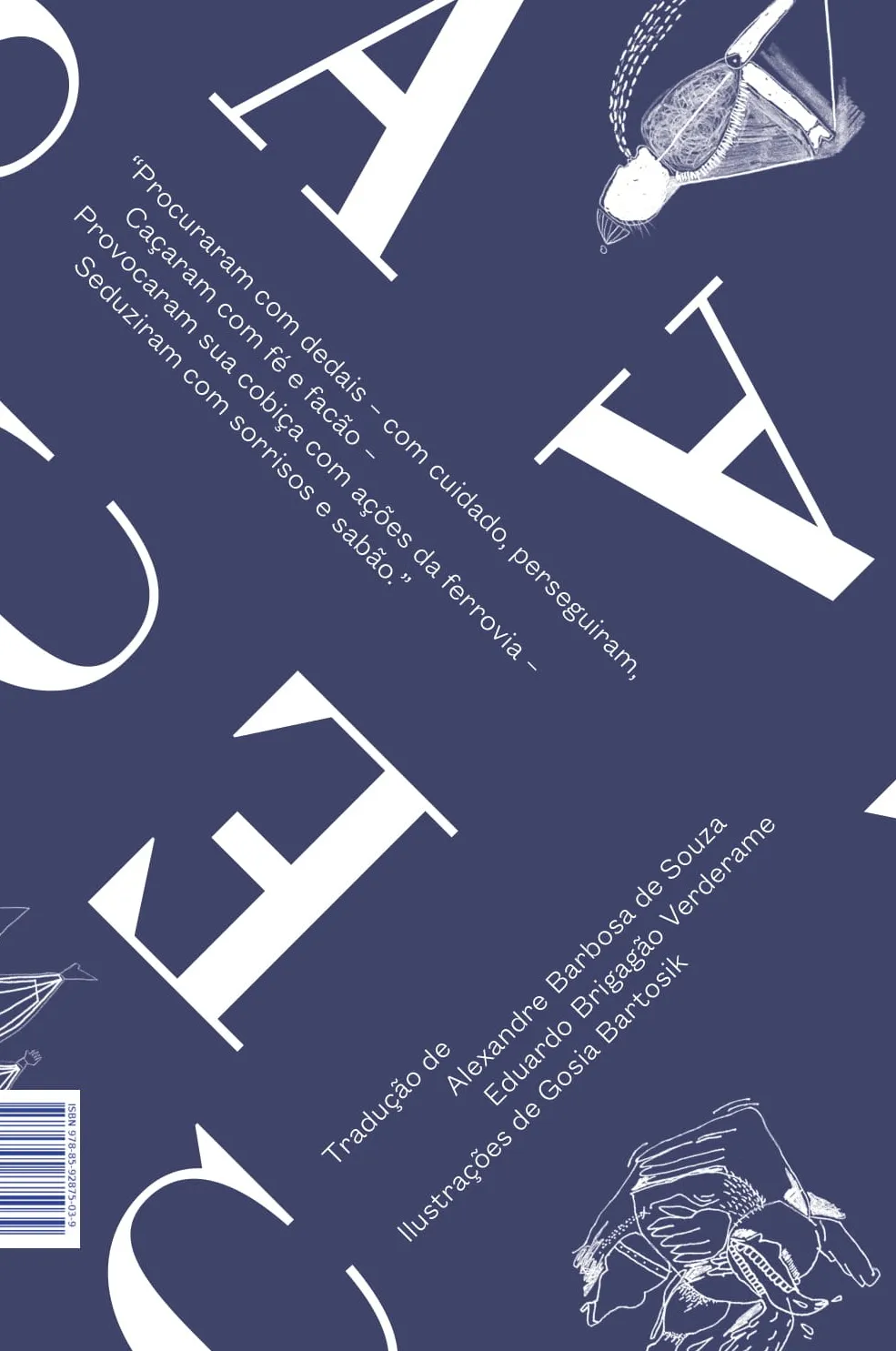 Caça ao Esnarque: uma agonia em 8 surtos Caça ao Esnarque Quarta Capa