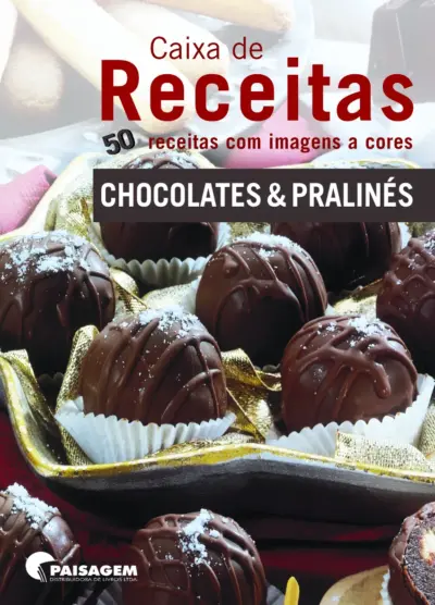 Caixa de receitas - chocolates e pralinês