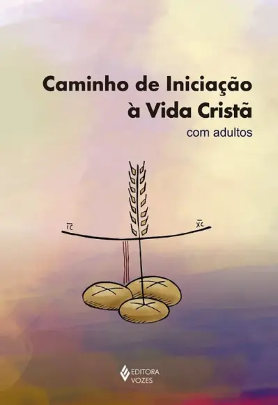 Caminho de iniciação à vida cristã com adultos