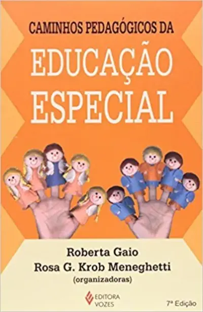 Caminhos pedagógicos da educação especial