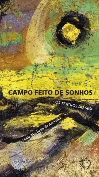 Campo feito de sonhos