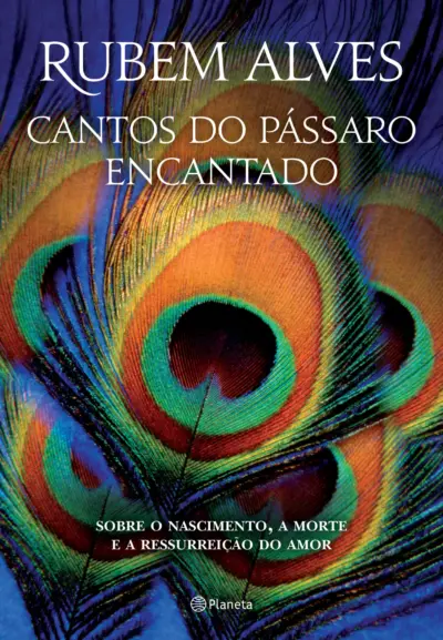 Cantos do pássaro encantado