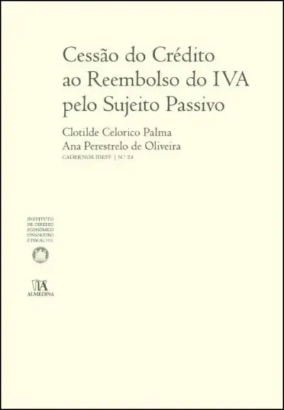 Cessão do crédito ao reembolso do IVA pelo sujeito passivo