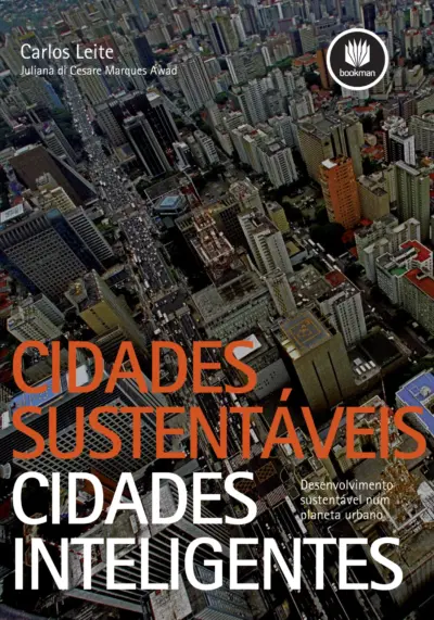 Cidades sustentáveis, cidades inteligentes