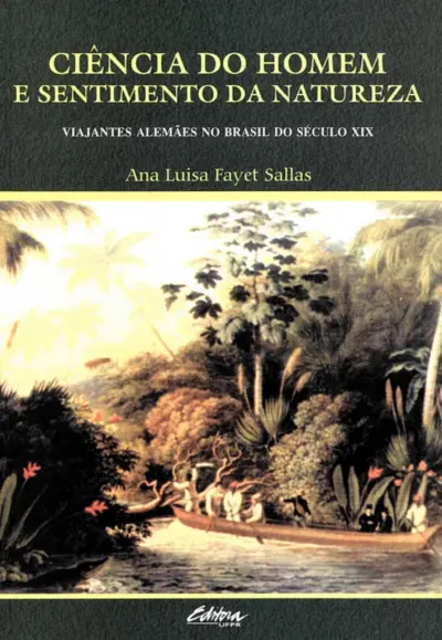Ciência do homem e sentimento da natureza