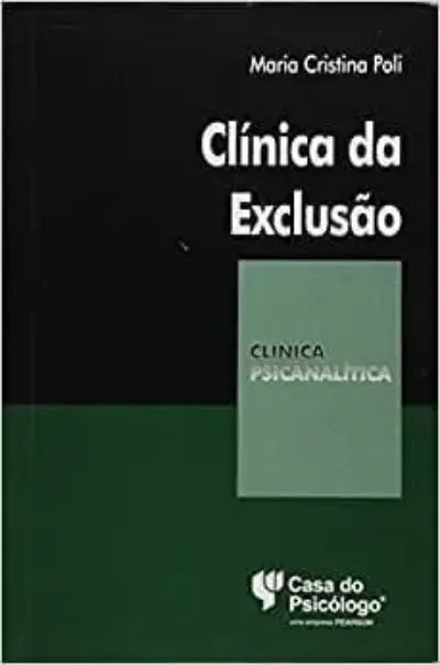 Clínica da exclusão