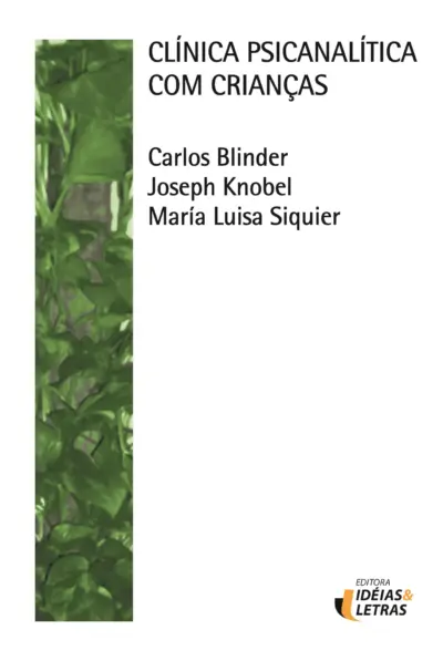 Clínica psicanalítica com criancas
