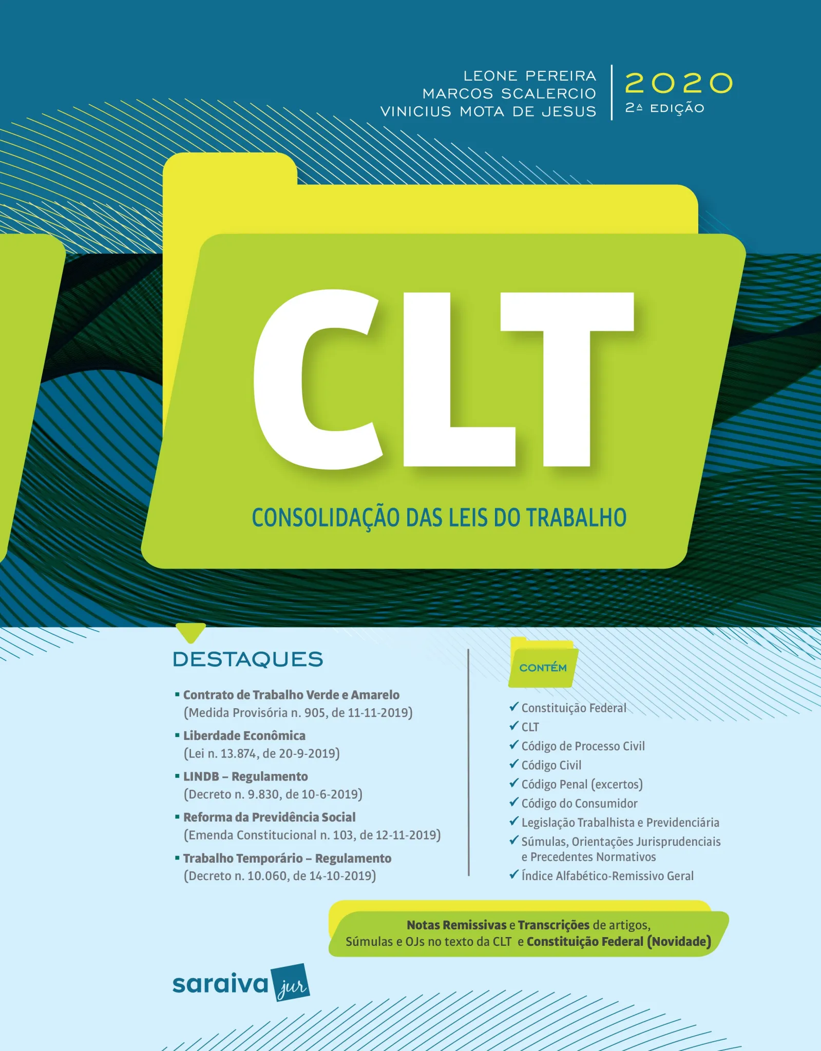 CLT – Consolidação das leis do trabalho: CLT – Consolidação das leis do trabalho: