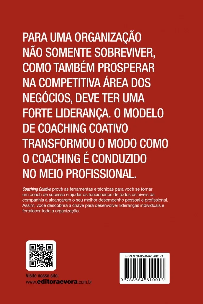 Coaching coativo: Mudando negócios e transformando pessoas Coaching coativo Quarta Capa