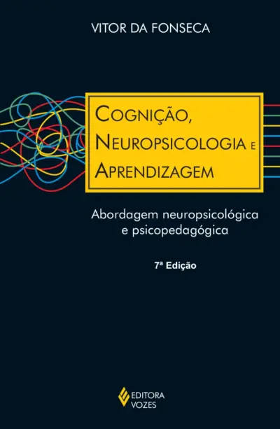 Cognição, neuropsicologia e aprendizagem