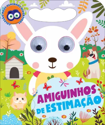 Coleção Meus Olhinhos Divertidos - Amiguinhos de Estimação