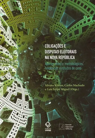 Coligações e disputas eleitorais na nova república