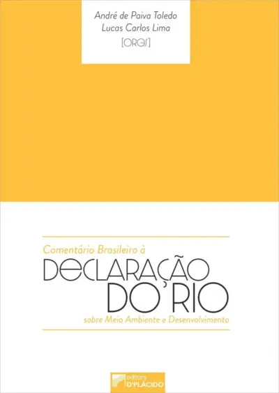 Comentário Brasileiro à Declaração do Rio sobre meio ambiente e desenvolvimento