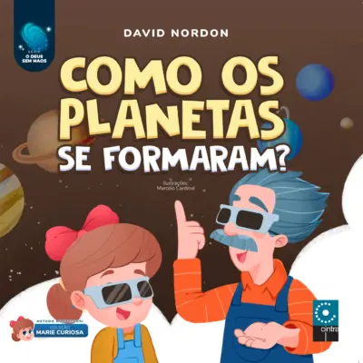 Como os planetas se formaram ?