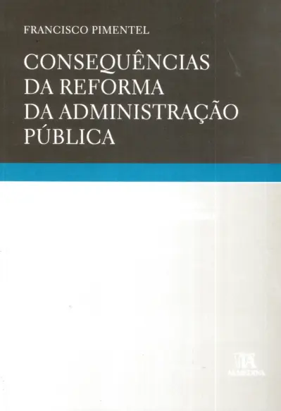 Consequências da reforma da administração pública