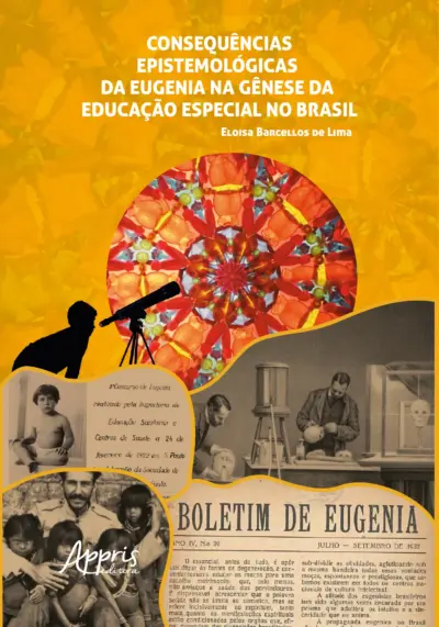 Consequências epistemológicas da eugenia na gênese da educação especial no Brasil