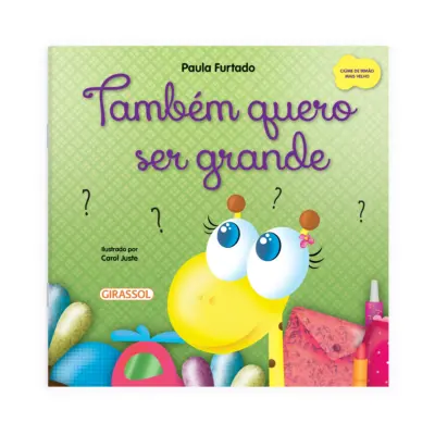 Conta comigo - Também quero ser grande