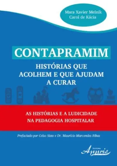 Contapramim: histórias que acolhem e que ajudam a curar