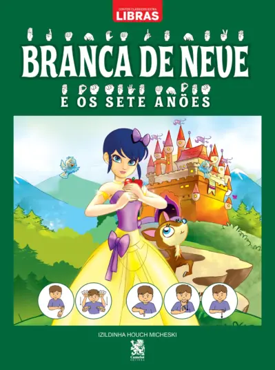 Contos clássicos em libras - Branca de neve e os sete anões