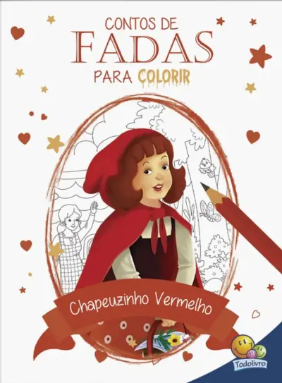Contos de fadas para colorir - Chapeuzinho Vermelho