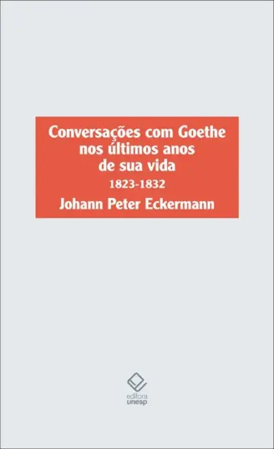 Conversações com Goethe nos últimos anos de sua vida