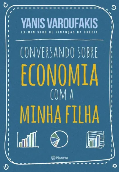 Conversando sobre economia com a minha filha