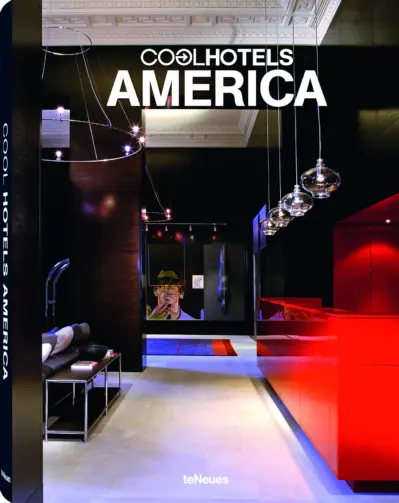 Cool hotels - america
