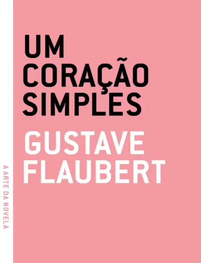 Coração simples, Um