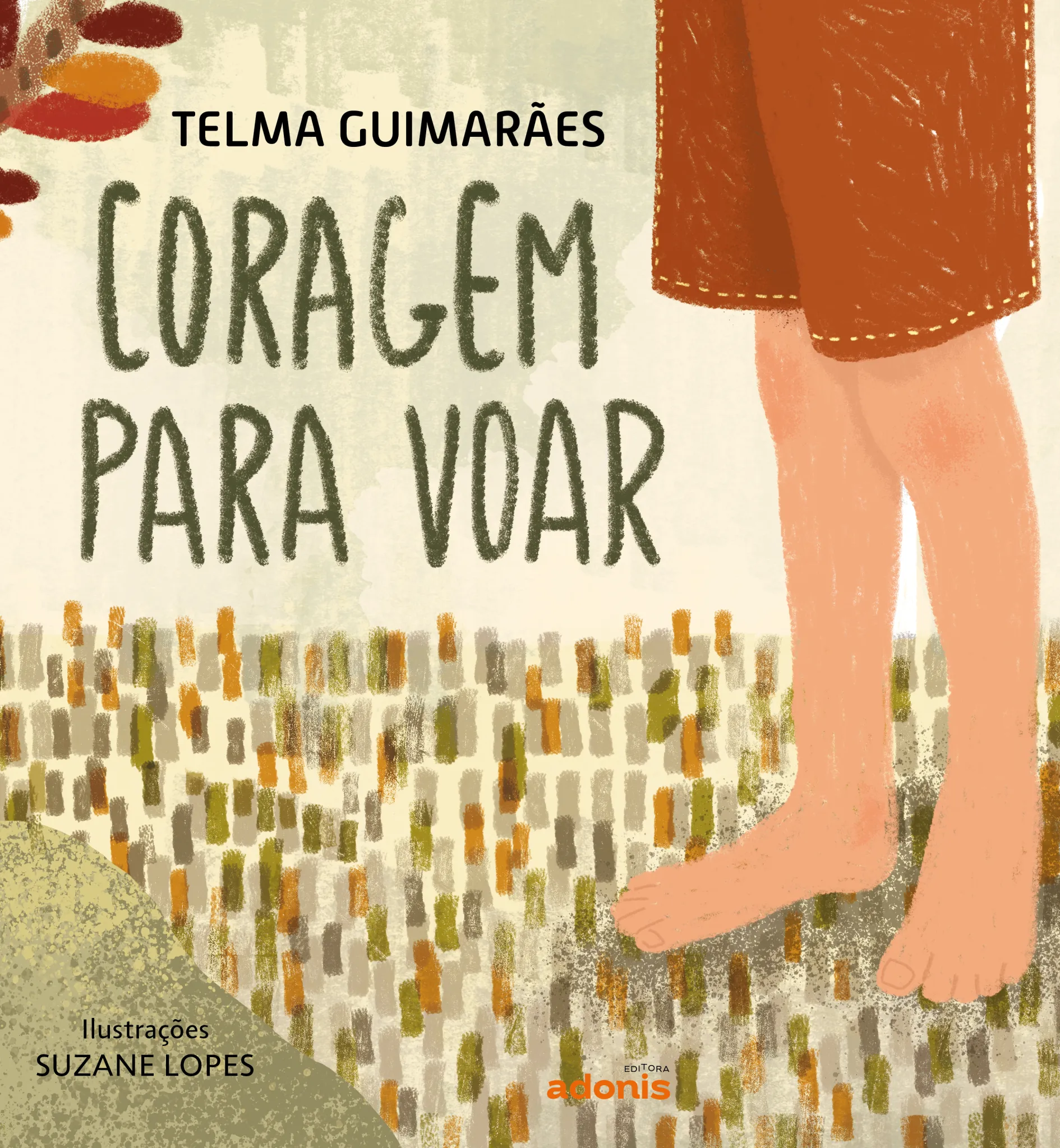 Coragem para voar: Coragem para voar: