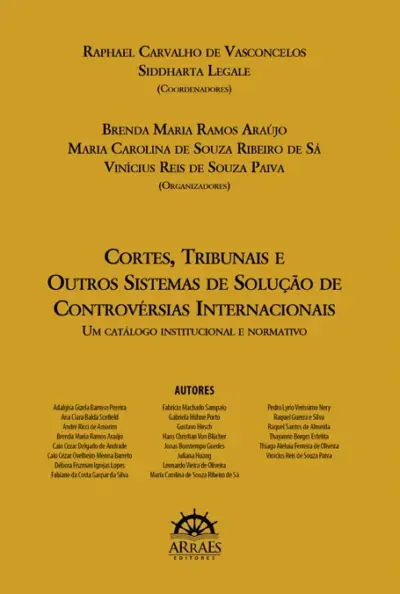 Cortes, tribunais e outros sistemas de solução de controvérsias internacionais