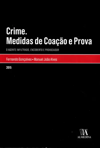 Crime - Medidas de coação e prova